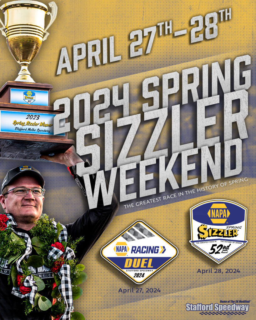 The Tradition Continues 2024 NAPA Auto Parts Spring Sizzler Weekend